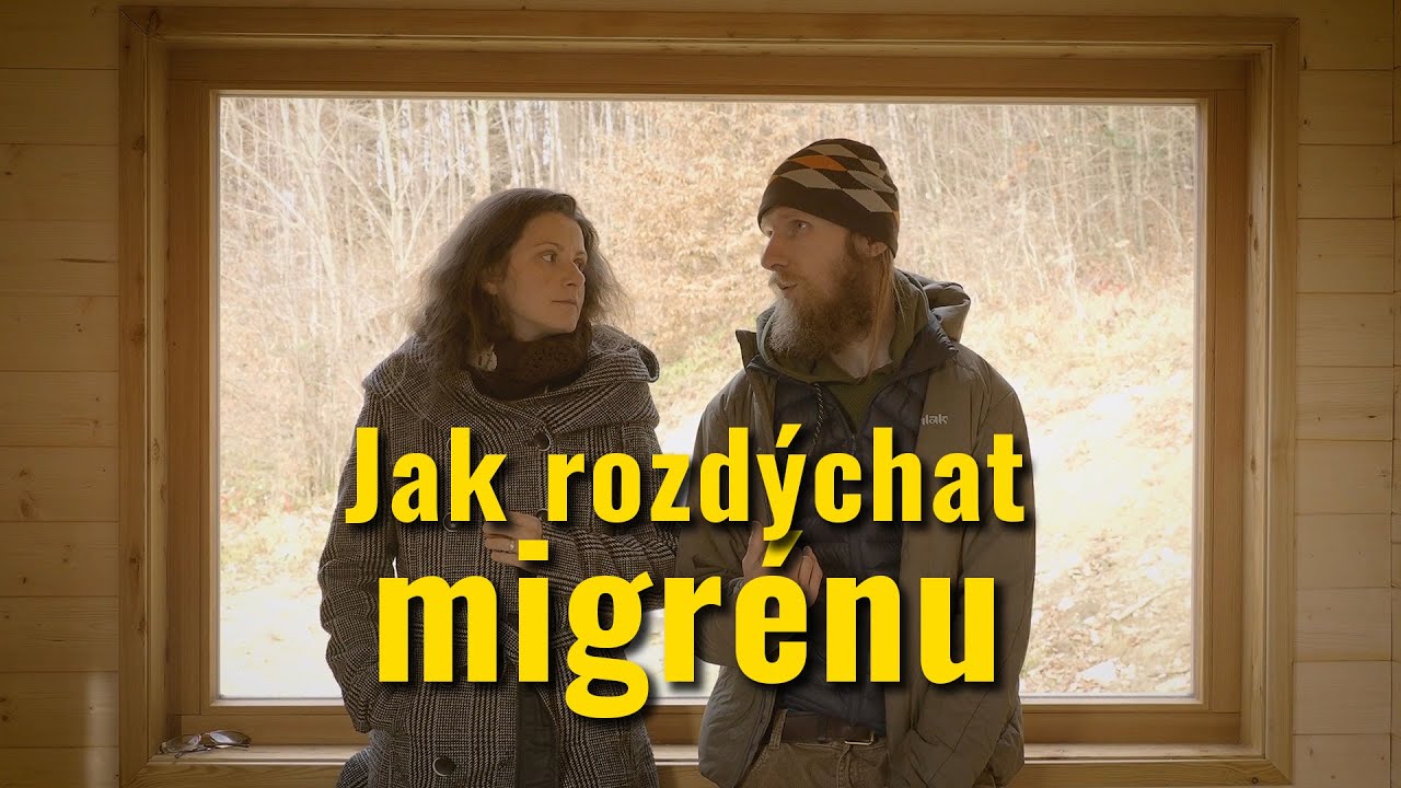 Jak rozdýchat migrénu - rada  i zkušenost | YT Žítlehce + web